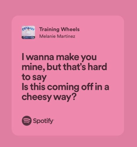 Training Wheels Aesthetic, Training Wheels Lyrics, Lyrics Aesthetic Melanie Martinez, Melanie Martinez Lyrics Aesthetic, Spotify Lyrics Melanie Martinez, Melanie Martinez Lyrics Spotify, Melanie Martinez Spotify Lyrics, Training Wheels Melanie, Melanie Martinez Song Lyrics