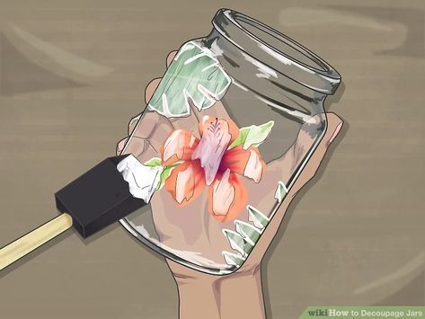 How to Decoupage Jars: 14 Steps (with Pictures) - wikiHow Decoupage On Glass Bottles, Napkin Decoupage Glass Mason Jars, Decoupage Mason Jars Diy, Decoupage Glass Jars, Decoupage Mason Jars, Decoupage Rocks, Decoupage Pots, Glass Decoupage, Deco Podge