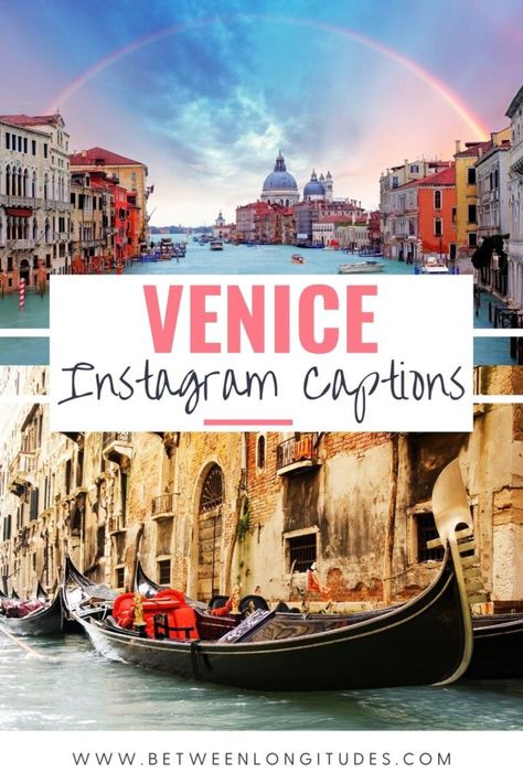 50+ Venice Quotes For Instagram Captions - Between Longitudes Venice Quotes, Italy Quotes, Quotes For Instagram Captions, Espresso Yourself, Beach Captions, Quotes For Inspiration, Nevada Travel, Travel Captions, Rialto Bridge