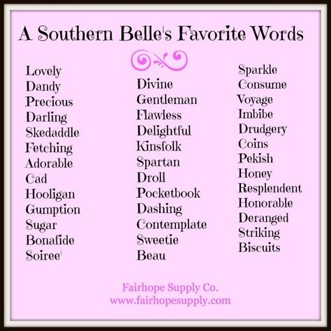 Southern Belle Names, Southern Quotes, Southern Belle Secrets, Southern Slang, Southern Things, Southern Charms, Southern Grace, Southern Pride, Etiquette And Manners