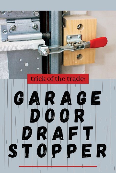 Mechanics Garage Organization, Garage Door Seal, Garage Door Maintenance, Garage Workshop Plans, Door Draft Stopper, Garage Organisation, Garage Door Types, Garage Workshop Organization, Garage Door Insulation