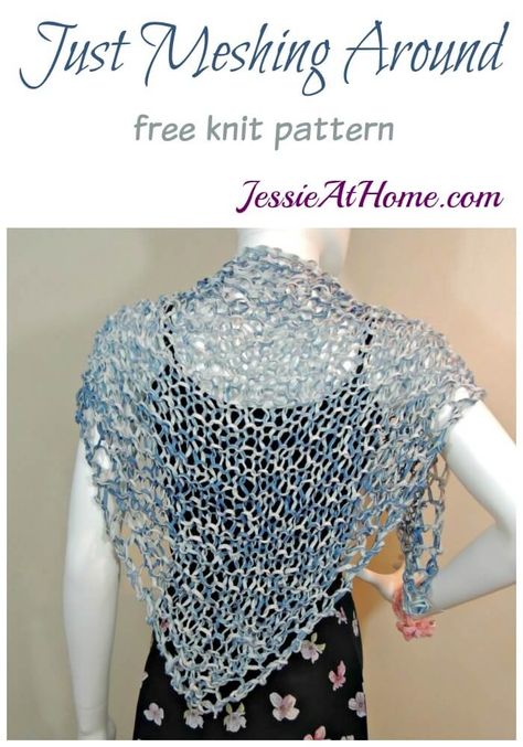 Just Meshing Around - free knit pattern made with pretty ribbon yarn - by Jessie At Home Ribbon Yarn Knitting Patterns, Tl Yarn Crafts Shawl, Levitate Wrap Knitting Pattern, Knit Lace Infinity Scarf, Free Knit Pattern, Knitted Gifts, Elegant Hand-knitted Shawl Scarf, Crocheted Shawls, Bohemian Hand-knitted Yarn Shawl