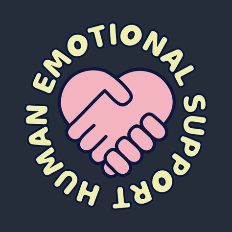 Emotional support human - Emotional Support - T-Shirt | TeePublic I Need Emotional Support, Emotional Support Human, Emotional Support Beverage Svg, Emotional Support Cat, Condolences Quotes, Emotional Support Animal, Emotional Support, Cricut Ideas, Print Design