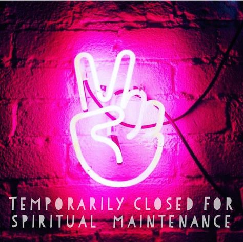 Temporarily closed for spiritual maintenance @holsworth Spiritual Maintenance Quotes, Closed For Spiritual Maintenance, Maintenance Quotes, Spiritual Maintenance, Funny Vent, Wellness Art, Social Media Workshop, Quiet Mind, Tarot Guide