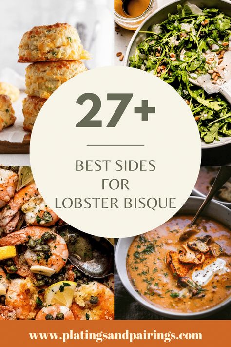 Wondering what to serve with lobster bisque for dinner? I've got you covered! From healthy salads, classic sides, and luxurious main dishes, here's some perfect side dishes for lobster bisque. Side Dishes For Lobster, Sides For Shrimp, Seafood Sides, Mussels Marinara, Seafood Bisque Recipe, Lobster Soup, Pineapple Coleslaw, Lobster Bisque Soup, Shrimp Bisque