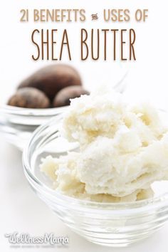 21 Shea Butter Benefits and Uses | Wellness Mama Shea Butter Face, Shea Butter Recipes, Body Care Recipes, Shea Butter Benefits, Homemade Skincare, Shea Butter Hair, Shea Butter Lotion, Homemade Moisturizer, Wellness Mama