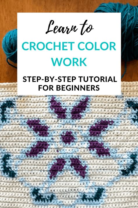 Learn to Crochet Color Work: A Beginner's Guide How To Crochet Color Work, How To Crochet A Graphgan In Sc, How To Crochet Two Colors Together, Color Work Crochet Patterns, Color Work Crochet, Colourwork Crochet, Crochet Color Work, Crochet Colorwork, How To Do Crochet