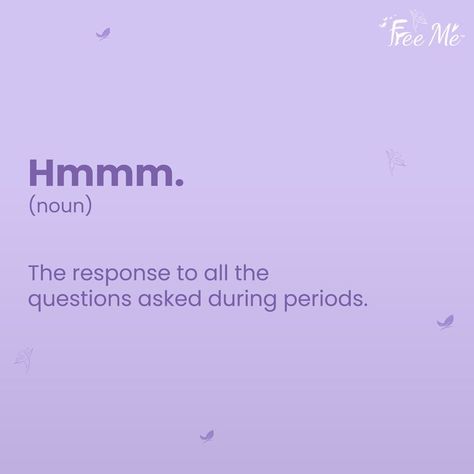 Mood Swings During Periods, Period Cramps Quotes Feelings, Periods Snap, Menstruation Aesthetic, Funny Period Quotes, Periods Quotes, Menstruation Humor, Mood Swings Funny, Period Mood Swings