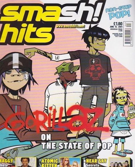 Smash Hits Magazine, The Gorillaz, Atomic Kitten, Gorillaz Fan Art, Monkeys Band, Arte Indie, Jamie Hewlett, Gorillaz Art, Music Magazine