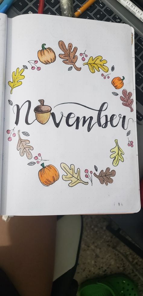 November bullet journual tittle Home page Cover page November Title Page, November Cover Page Bullet Journal, Bullet Journal November Cover, November Calendar Ideas, November Font, November Bullet Journal Cover, Hello Novembre, November Cover Page, Page Borders Design Handmade