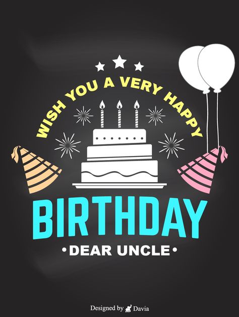 Your uncle means the world to you and on his special day you can tell him exactly how much with this stylish birthday card set on a black background. Uncle Birthday Quotes, Happy Birthday Uncle, Happy Birthday Husband, Happy Birthday Cards Handmade, Uncle Birthday, Happy Birthday Son, Birthday Reminder, Happy Birthday Dad, Happy Birthday Wishes Cards