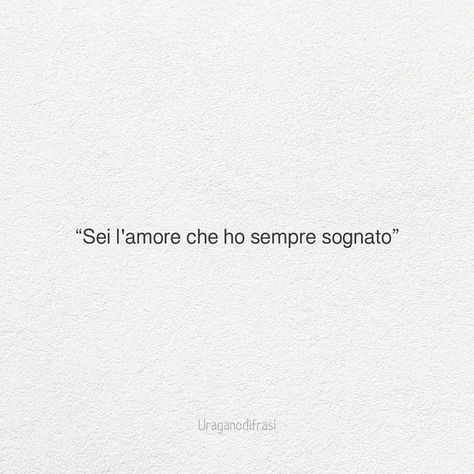 Italian Love Quotes, Love Captions, Italian Quotes, Soulmate Quotes, Love Is In The Air, Quotes For Him, Love Quotes For Him, Instagram Captions, Pretty Quotes