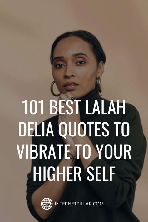 101 Best Lalah Delia Quotes to Vibrate to Your Higher Self - #quotes #bestquotes #dailyquotes #sayings #captions #famousquotes #deepquotes #powerfulquotes #lifequotes #inspiration #motivation #internetpillar Lalah Delia Quotes, Lalah Delia, Higher Self Quotes, Even When It Hurts, Your Higher Self, Quotes Wisdom, Mentorship Program, True Purpose, Higher Self