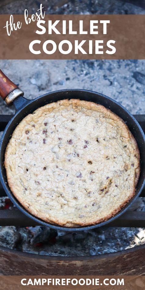 The Best Skillet Cookies for Camping » Campfire Foodie Cast Iron Skillet Cookie, Pillsbury Chocolate Chip Cookies, Campfire Cookies, Camping Cookies, Skillet Cookies, Skillet Desserts, Easy No Bake Cookies, Campfire Desserts, Camping Lifestyle