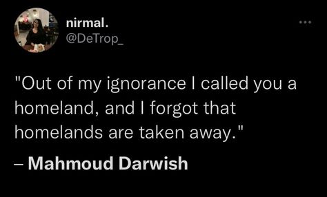 Mohamed Darwish Poetry, Marwan Makhoul Poetry, Mohamed Darwish Poems, Mahmoud Darwish Love Poems, Mohammed Darwish Poetry, Mahmoud Darwish Poetry Aesthetic, Mahmoud Darwish Poetry Arabic, Mohammed Darwish Quotes, Mehmood Darwaish Quotes