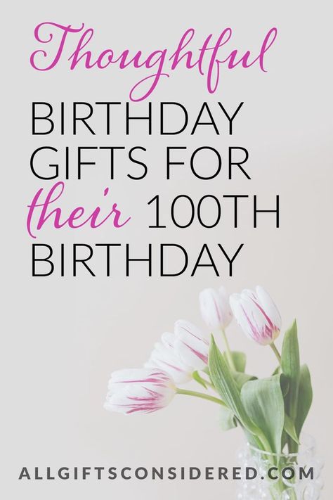 For their 100th birthday gift, you can't go wrong with something thoughtful and personal. Check out this full list of thoughtful gifts that are perfect for any 100th birthday 100th Birthday Party Gifts, 100th Birthday Gifts, 100 Year Birthday Gift Ideas, Gifts For 100 Year Old Birthday, 100 Birthday Gift Ideas, 100th Birthday Ideas, 100 Year Old Birthday Party Ideas, 100th Birthday Cards Handmade, 100th Birthday Gift Ideas