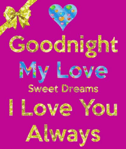 Good Night My Love, Night My Love, Romantic Good Night Messages, Sweet Dreams My Love, Good Night I Love You, Good Night Images Hd, Lovely Good Night, Good Night Love Quotes, Good Night Love Messages