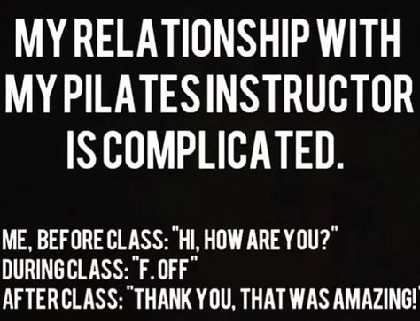 Funny Pilates Pictures, Pilates Humor, Pilates Quotes Funny Hilarious, Pilates Teacher Quotes, Pilates Funny, Funny Pilates Quotes, Pilates Instructor Quotes, Physical Therapy Humor Memes Funny, Physiotherapy Memes Funny