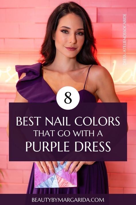 Not sure what nail color goes with a purple dress? Here you'll find the best nail polish colors to wear with purple dresses, whether for a wedding or a laid-back party! Dress: Ateliê Nosso Cabide Vestidos Color Uva, Purple Dress Accessories, Eggplant Color Dress, Purple Dress Outfits, Grape Dress, Eggplant Dress, Color Uva, Plum Colored Dresses, Deep Purple Dress