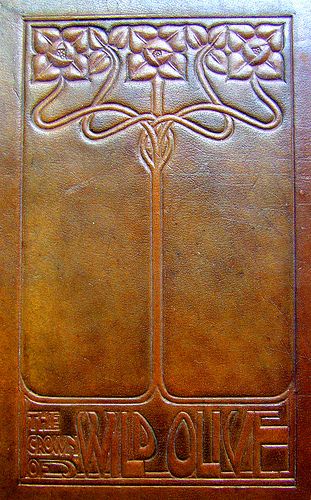 Embossed leather book cover Illustration Art Nouveau, Wild Olive, Leather Book Covers, Vintage Book Covers, Beautiful Book Covers, Leather Book, Art And Craft Design, Arts Crafts Style, Leather Books