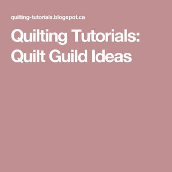 Quilting Tutorials: Quilt Guild Ideas Quilt Guild Ideas, Free Mug Rug, Quilt Guild Programs, Mug Rug Pattern, Quilt Club, Retreat Ideas, Mug Rug Patterns, Quilting Board, Quilt Retreat