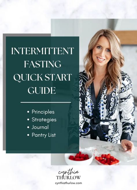 Cynthia Thurlow’s Intermittent Fasting Quick Start Guide.pdf Cynthia Thurlow, Quick Start Guide, Clean Diet, Clean Living, Intermittent Fasting, Dairy Free, Dairy, Diet