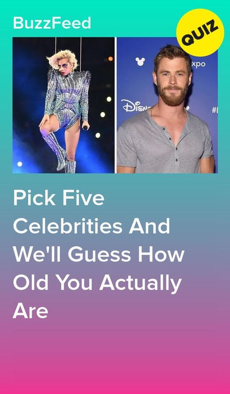 Pick Five Celebrities And We'll Guess How Old You Actually Are #quiz #quizzes #buzzfeed #triviaquestionsandanswers #quizzesbuzzfeed #bestfriendquiz #bffquiz Buzzfeed Gilmore Girls Quiz, Christmas Buzzfeed Quizzes, Buzzfeed Quizzes Celebrities, One Direction Buzzfeed Quizzes, Wedding Quiz Buzzfeed, Fun Buzzfeed Quizzes, Smash Or Pass Celebrity, Celebrity Boyfriend Quiz, Tv Show Quizzes