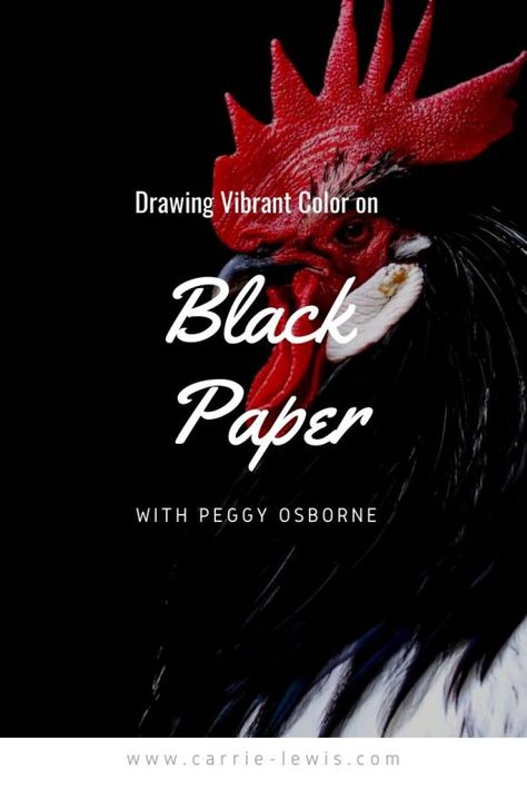 Peggy Osborne reveals her secret for drawing vibrant color on black paper with this beautiful and colorful rooster tutorial. Colored Pencil Lessons, Black Sketchbook, Doodle Diary, Colored Pencil Art, Colorful Rooster, Blending Colored Pencils, Flowers Paintings, Rooster Painting, Colored Pencil Tutorial