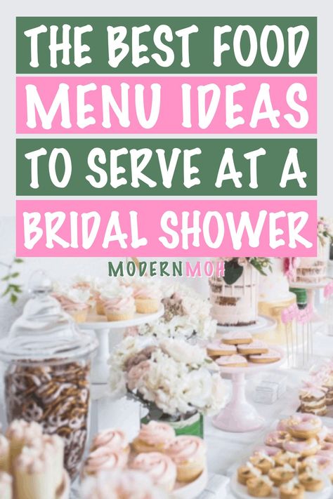 Bridal Shower Food Ideas, Wedding Shower Food, Shower Appetizers, Shower Food Ideas, Bridal Shower Luncheon, Bridal Shower Menu, Bridal Shower Desserts, Simple Bridal Shower, Sample Menu