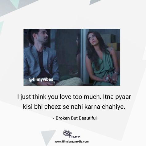 Broken but beautiful dialogues, broken but beautiful movie, vikrant Massey, Harleen Sethi, filmyvibes, dialogues, bollywood, bollywood dialogues, filmy Bollywood Dialogues Caption, Broken But Beautiful, Best Movie Dialogues, Love My Mom Quotes, Mood Off Quotes, Jm Storm Quotes, Movie Dialogues, Storm Quotes, Bollywood Quotes