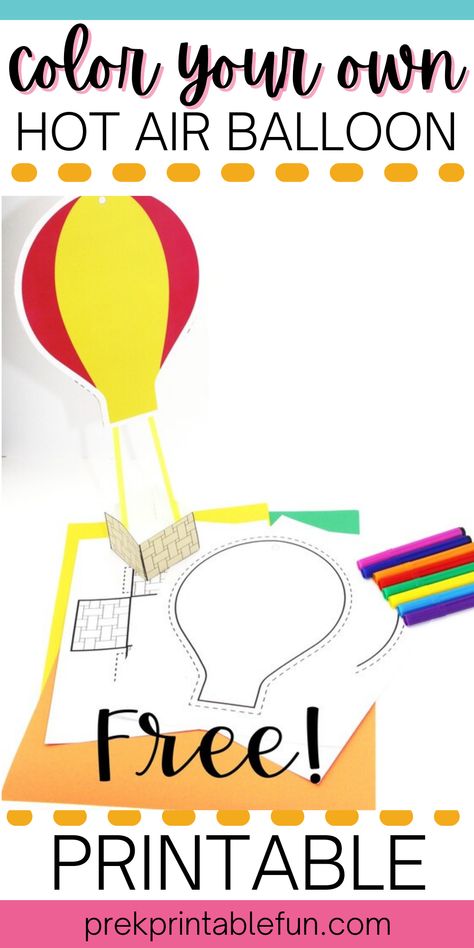 Hot Air Balloon Crafts Preschool, Hot Air Balloon Kindergarten, Balloon Books Preschool, Preschool Hot Air Balloon Craft, Hot Air Balloon Preschool Activities, Printable Hot Air Balloon Template, Hot Air Ballon Bulletin Board Ideas, Who You Were Made To Be Activities, The World Needs Who You Were Made To Be Activities