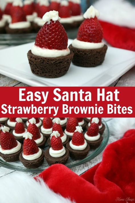 Santa Brownie Bites, Cute Xmas Desserts, Santa Hat Brownies Strawberries, Kid Christmas Desserts Easy, Xmas Party Food Sweet Treats, Kids Christmas Party Desserts, Christmas Snacks Desserts, Christmas Desserts For Work Party, Christmas Desert Snacks