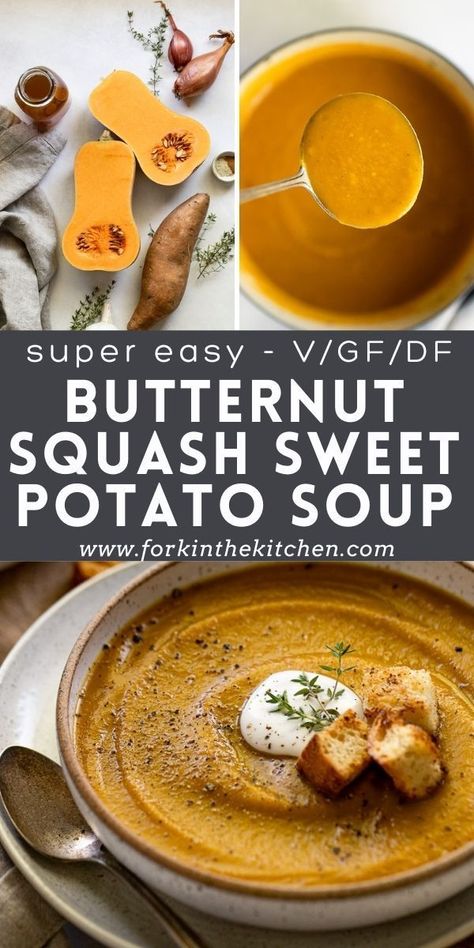 Butternut Squash Sweet Potato Soup, Squash Sweet Potato Soup, Squash And Sweet Potato Soup, Butternut Squash And Sweet Potato, Butternut Squash Sweet Potato, Sweet Potato Soup Vegan, Butternut Squash Sweet, Butternut Recipes, Healthy Butternut Squash