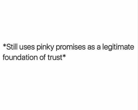 Pinky Promise Meme, Pinky Promise Quotes, Hubby Quotes, Irene Aesthetic, Gummy Worm, Promise Quotes, You Make Me Happy, Pinky Promise, Words Of Affirmation