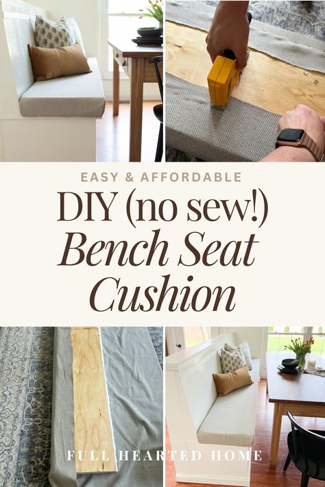 How to Make a No Sew DIY Bench Seat Cushion (Easy!) - Full Hearted Home Seat Cushions Diy, Diy Bench Cushion, Diy Bench Seat, Breakfast Nook Bench, Banquette Cushions, Upholstered Bench Seat, Making A Bench, Diy Kitchen Table, Banquet Seating