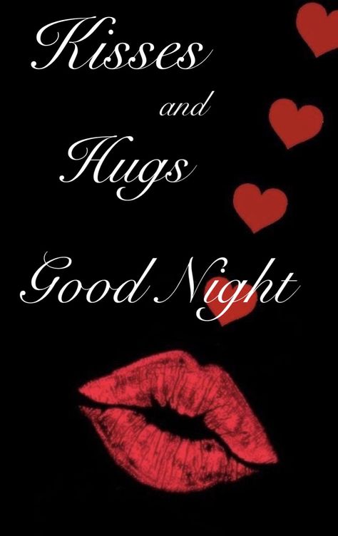 Goodnight Kisses For Him, Good Night I Love You For Him, Good Night Hugs And Kisses, Good Night Quotes For Him Romantic, Kisses For You, Goodnight My Love Quotes, Mood Notes, Goodnight Handsome, Kiss Good Night