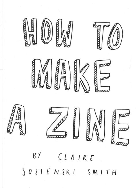 Issuu is a digital publishing platform that makes it simple to publish magazines, catalogs, newspapers, books, and more online. Easily share your publications and get them in front of Issuu’s millions of monthly readers. Title: HOW TO MAKE A ZINE, Author: Claire Sosienski Smith, Name: how_to_make_a_zine, Length: undefined pages, Page: 1, Published: 2018-02-08 Simple Magazine Design, Poetry Zine Ideas, Zine Titles, Art Zine Ideas, How To Make A Magazine, How To Make A Zine Book, Zine Design Layout, Artist Zine, Zine Tutorial