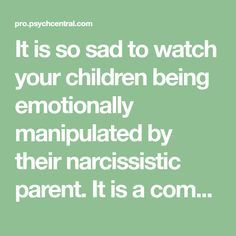 Child Support Quotes, Coparenting Quotes, Parenting Types, Parental Alienation, Narcissistic Parent, Narcissistic Mother, How To Sleep Faster, Parenting Videos, Best Watches