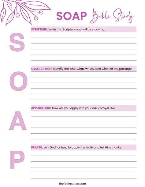 Soap For Bible Study, Bible Study Outline Free Printable, Soap Bible Study Method Printable, The Soap Bible Study Method, Bible Study Plans For Beginners Soap, Bible Soap Template, Bible Study Soap Template, Soap Bible Study Template, Bible Study Note Templates