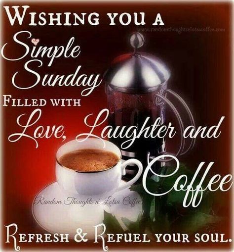 Sunday Morning Coffee, Happy Sunday Morning, Sunday Quotes Funny, Sunday Greetings, Have A Blessed Sunday, Sunday Wishes, Sunday Coffee, Sunday Images, Weekend Quotes