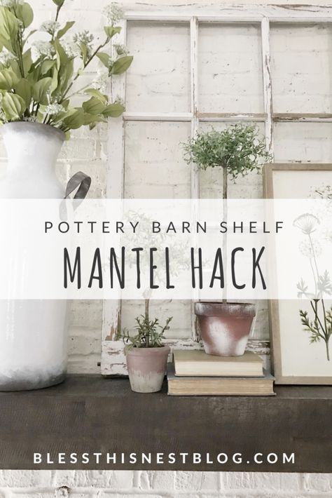 My Pottery Barn Shelf Mantel Hack | Bless This Nest Pottery Barn Shelves, House Design Ideas, Wood Mantels, Simple Baby Shower, Living Room Shelves, Room Remodel, Room Deco, Farmhouse Decoration, Fireplace Makeover