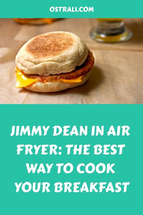 Jimmy Dean in Air Fryer: The Best Way to Cook Your Breakfast Jimmy Dean Frozen Breakfast Sandwich In Air Fryer, Breakfast Sandwich In Air Fryer, Sandwich In Air Fryer, Frozen Breakfast Sandwich, Jimmy Dean Breakfast Sandwiches, Venison Roast, Breakfast Sausage Links, Jimmy Dean Sausage, Sausage Biscuits