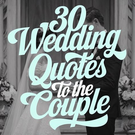 30 Wedding Quotes to the Couple from Family and Friends Wedding Quotes To The Couple, Best Wedding Quotes, 30 Quotes, Wedding Journal, Wedding Quotes, Love And Support, Family And Friends, Powerful Words, Motivate Yourself