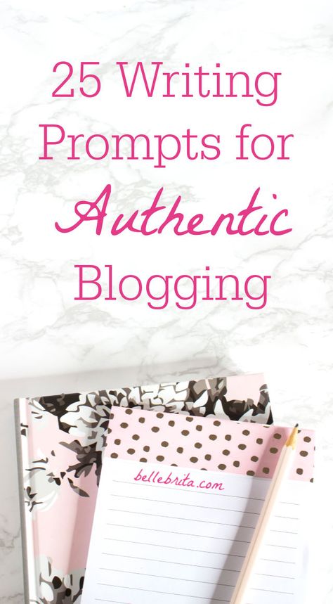 25 Writing Prompts for Authentic Blogging - Belle Brita Blog Ideas Topics Writing Prompts, Blog Post Prompts, Blog Writing Ideas, Blog Prompts, Blog Writing Prompts, Blogging Prompts, Blog Post Design, Prompt Ideas, Blog Post Topics