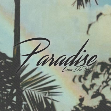 Born To Die Paradise Aesthetic, Paradise Lana Del Rey Aesthetic, Lana Paradise, Born To Die Paradise, Lana Albums, Ldr Aesthetic, Lana Del Rey Paradise, Paradise Aesthetic, Lana Aesthetic