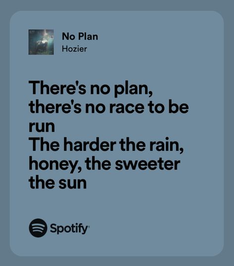 Nature Song Lyrics, Hozier Lyrics Tattoo, Hozier Tattoo, Hozier Lyrics, Cute Lyrics, Soul Twin, Senior Yearbook Quotes, Relatable Song Lyrics, Wasteland Baby