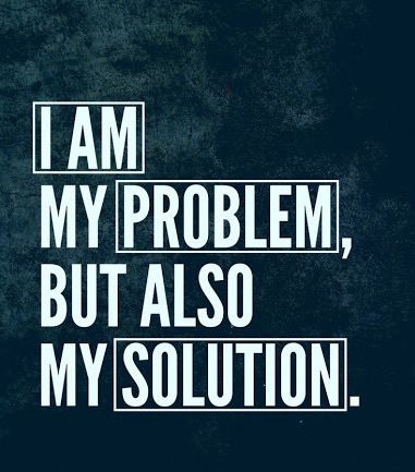 I am Problem also solution.  #facebook #quotes #tumblr #etlos #positive #men Rebuilding Yourself, Solution Quotes, Good Quotes, What Happened To Us, Problem Solution, Best Inspirational Quotes, Problem And Solution, Martin Luther, Martin Luther King