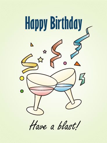 Have a Blast! Birthday Card Have A Blast Birthday, Birthday Emoticons, Free Birthday Greetings, Happy Birthday Wishes Messages, Birthday Reminder, Birthday Wishes For Friend, Birthday Wishes Messages, Birthday Wallpaper, Birthday Calendar