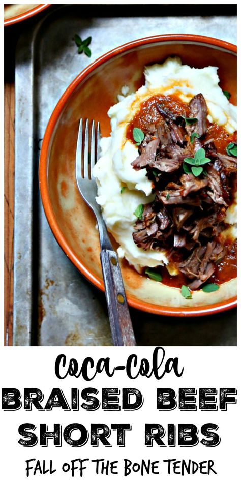 Coca-Cola Braised Short Ribs - bell' alimento Short Ribs Beef, Cola Recipe, Braised Short Ribs Recipe, Short Ribs Slow Cooker, Beef Ribs Recipe, Beef Short Rib Recipes, Short Ribs Recipe, Armenian Recipes, Irish Food