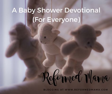 Biblical How-To For Tired Moms: A Baby Shower Devotional (For Everyone) on Romans 12:12 — Reformed Mama Baby Shower Devotional Christian, Church Baby Shower Ideas, Faith Lessons, Devotional Ideas, Christian Baby Shower, Pregnant Fashion, The Book Of Romans, Romans 12 12, Personalized Baby Shower Favors